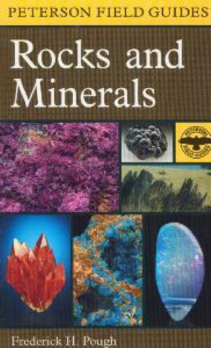 A Field Guide to Rocks and Minerals (Peterson Field Guides), Pough, Frederick H.