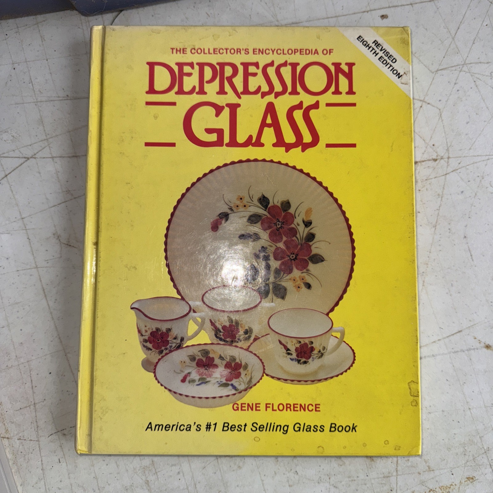 The Collector's Encyclopedia of Depression Glass by Gene Florence 8th Edition