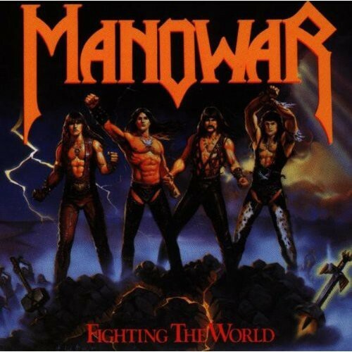 Fighting the World by Manowar (CD, 1987)