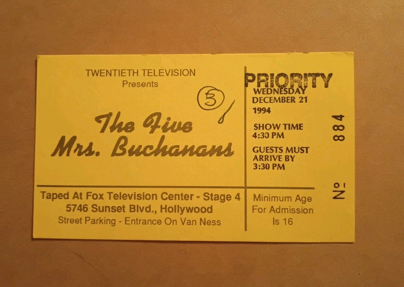 Rare Ticket For "The Five Mrs. Buchanans" - TV Studio Ticket - December 21, 1994