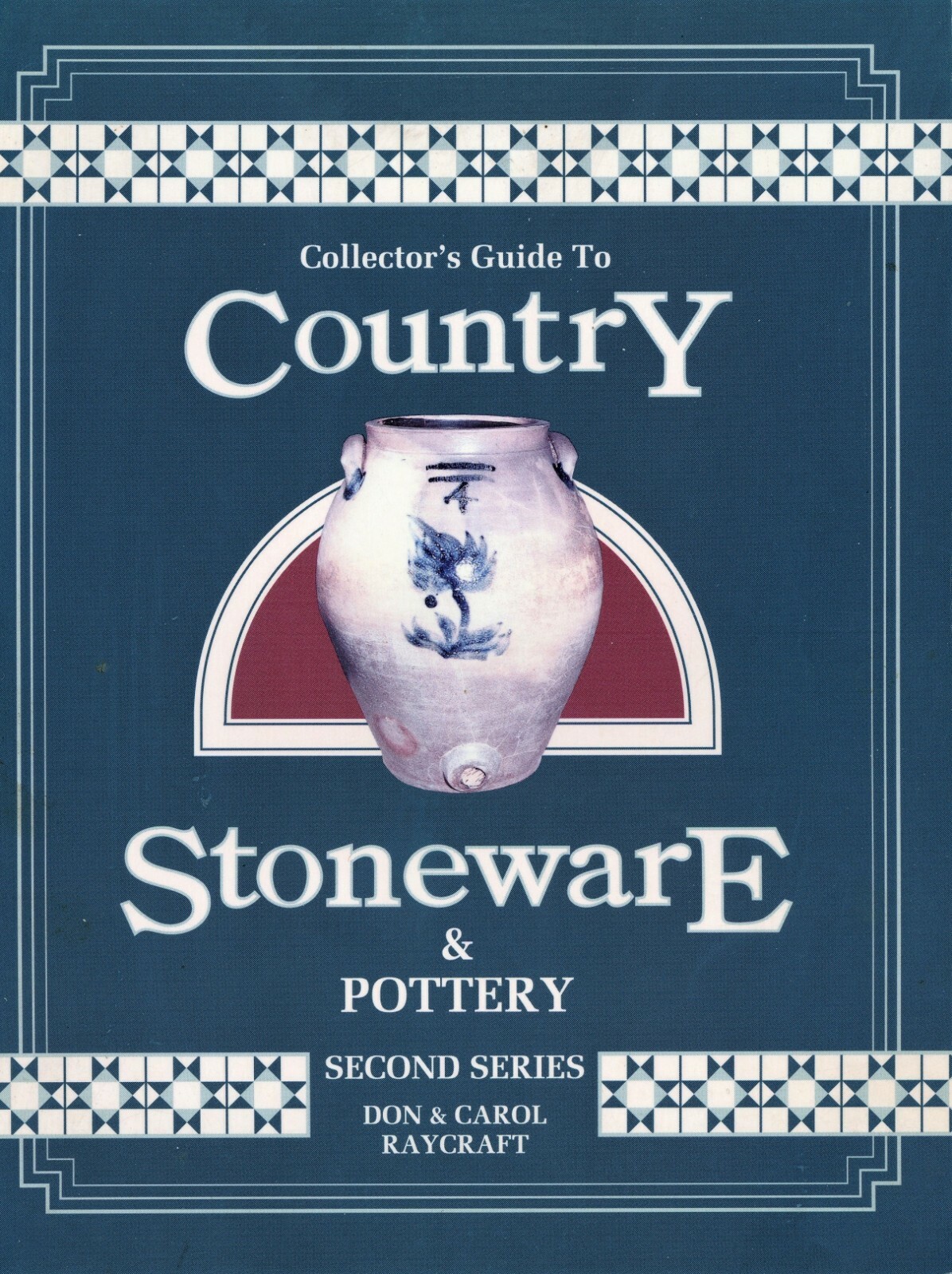 American Decorated Stoneware - Jars Crocks Jars - Makers Values /  SB Book