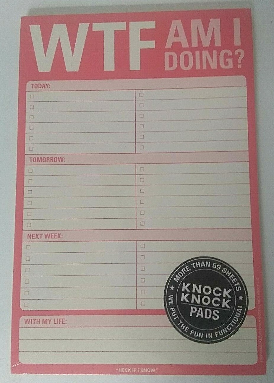 WTF Am I Doing? - Knock Knock Pad - Hilarious, Practical, Pragmatic, Cool & Fun!