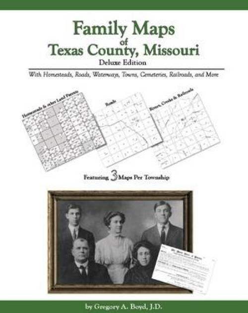 Genealogy Family Maps Texas County Missouri
