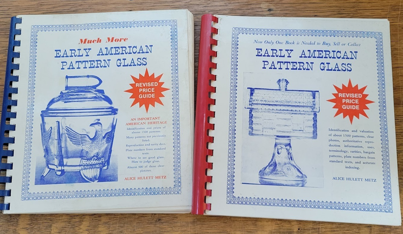 1977 EARLY AMERICAN PATTERN GLASS Reference/Price Guides ...Alice Hulett Metz