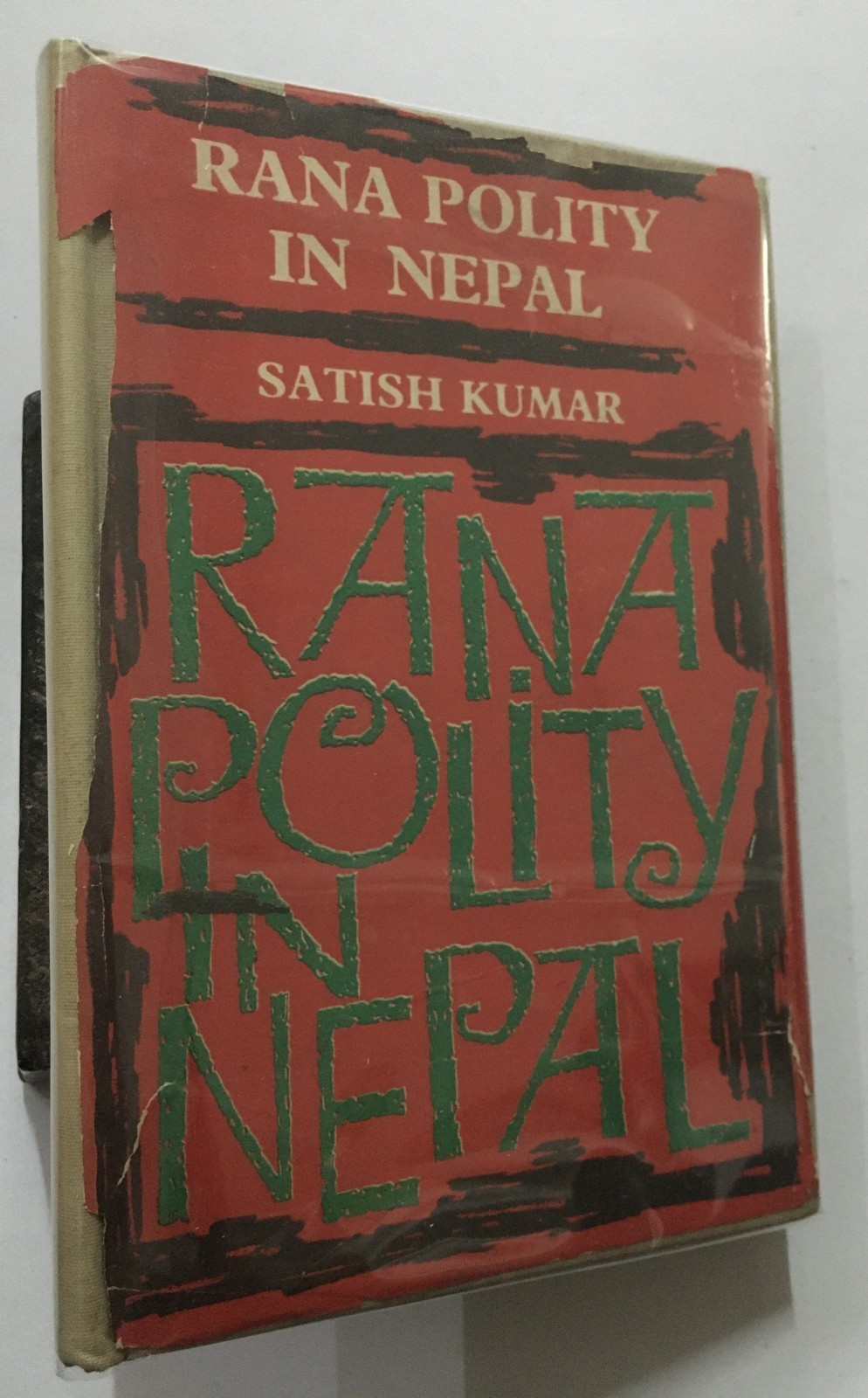 Kumar, Satish: Rana Polity In Nepal. Origin And Growth. Asia Publishing. 1967