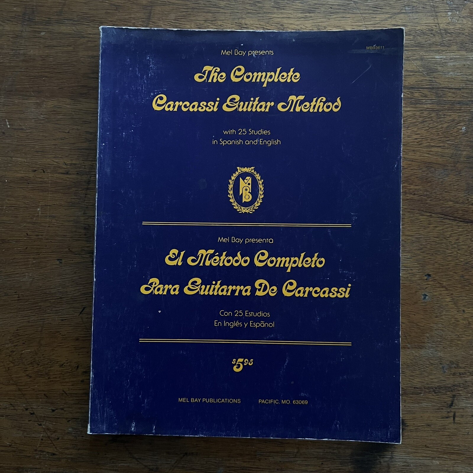 The Complete Carcassi  Guitar Method Mel Bay  1979 Spanish English Version