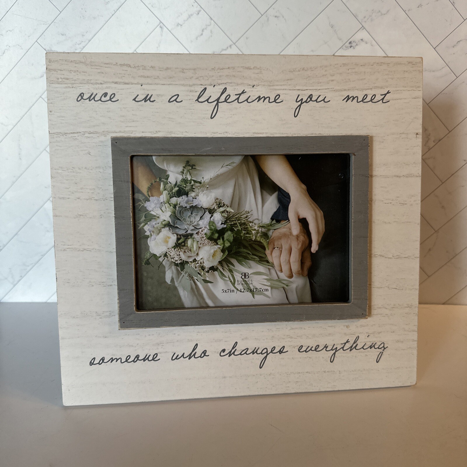 Burnes of Boston Wedding Once in a lifetime Meet Photo Wooden Rustic Frame 5x7"