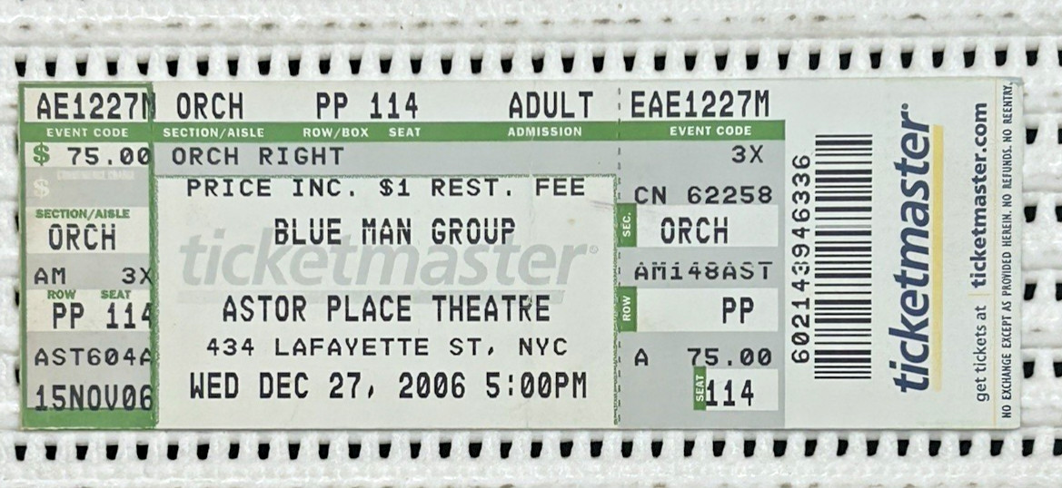 2006 Blue Man Group Unused Orchestra Section Ticket Astor Place Theatre New York
