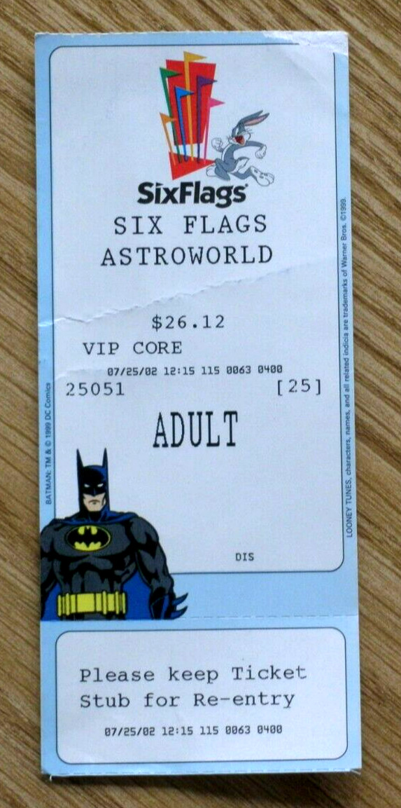 07/25/02 Six Flags ASTROWORLD VIP Core Adult Admission Ticket