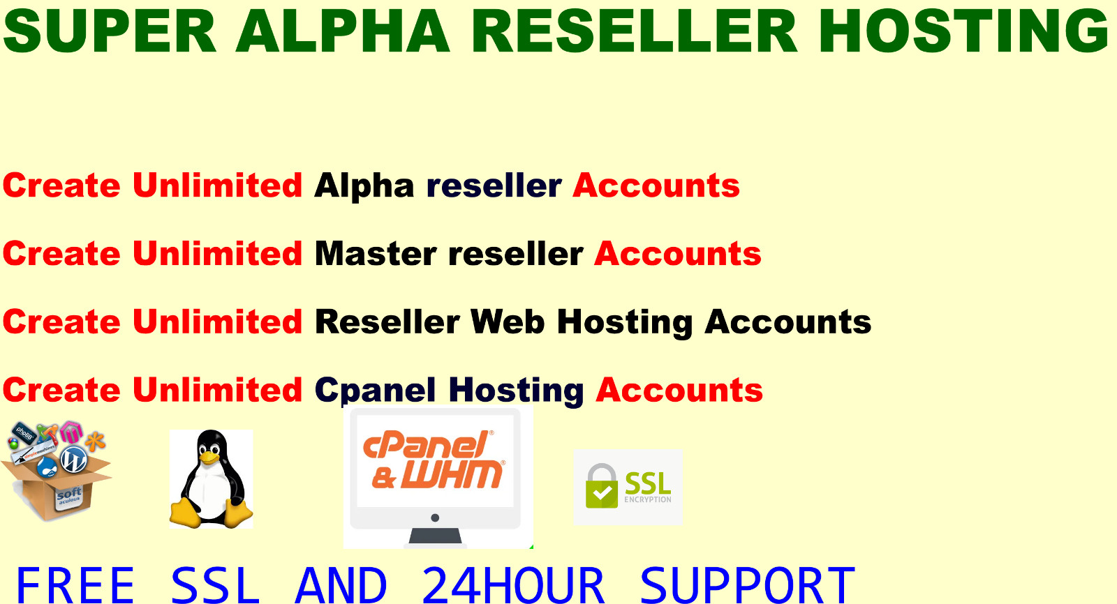 SUPER ALPHA  Reseller Web hosting Create Unlimited accounts WHM/CPANEL