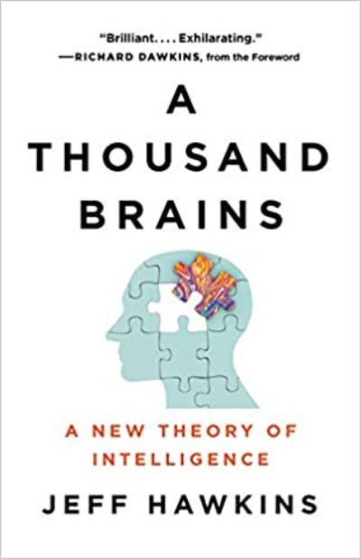 A Thousand Brains: A New Theory of Intelligence (Paperback) - Jeff Hawkins