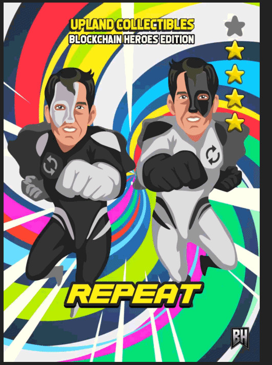 Repeat Upland / Block Chain Heroes NFT Series 1 Legendary - MINT# 48