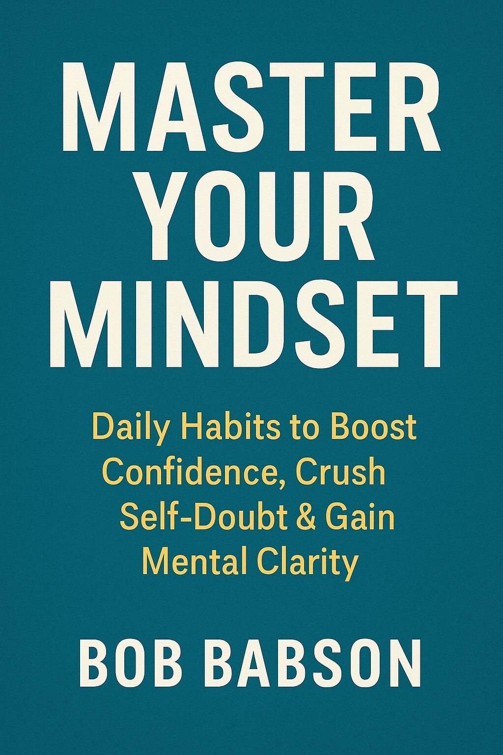 Master Your Mindset USB – Daily Habits Boost Confidence Self-Doubt