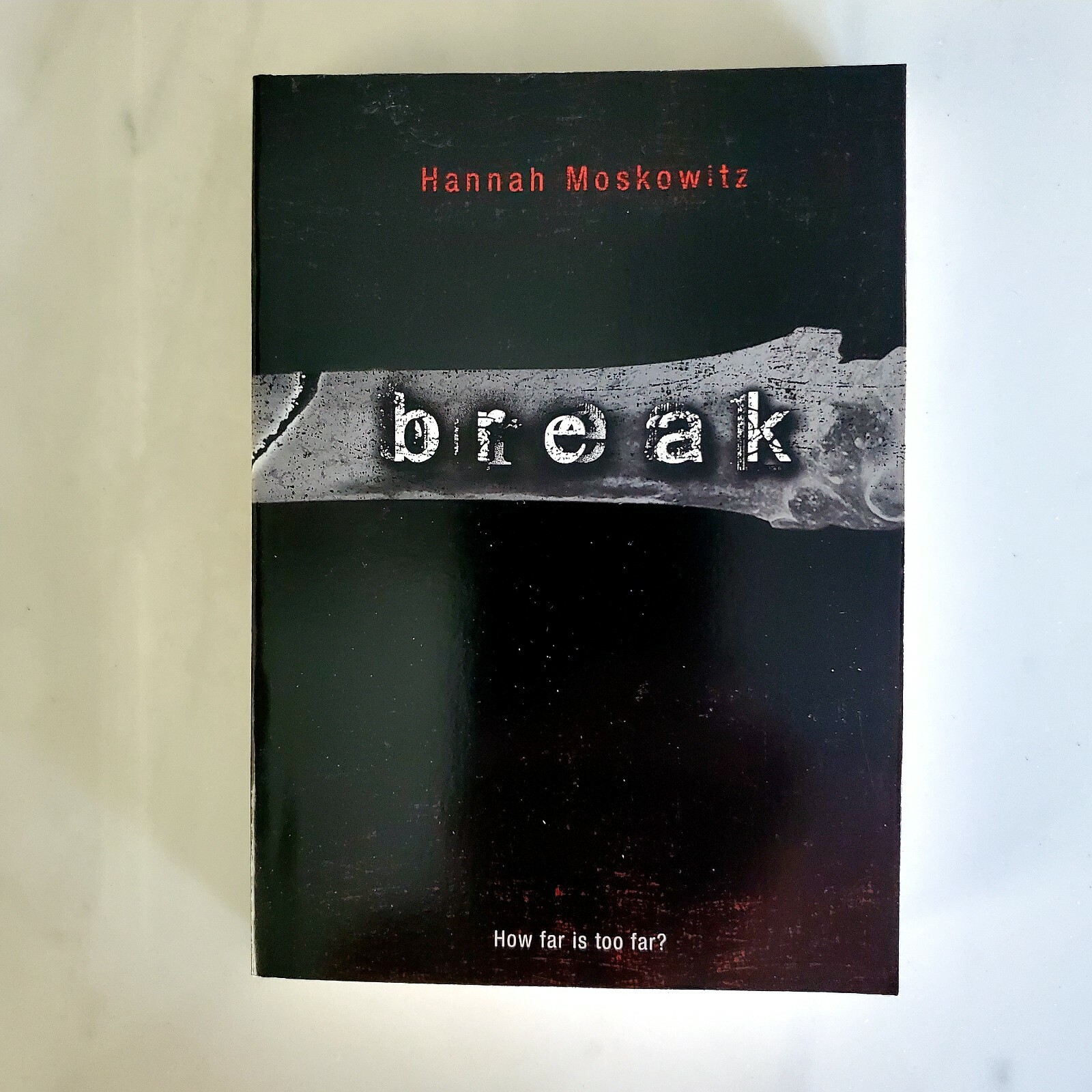 Break - Paperback - Hannah Moskowitz