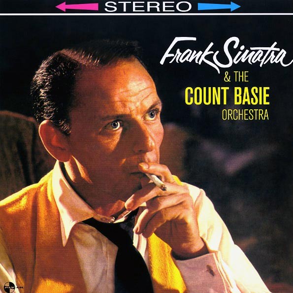 Frank Sinatra & The Count Basie Orchestra - Frank Sinatra & The Count Basie Orch