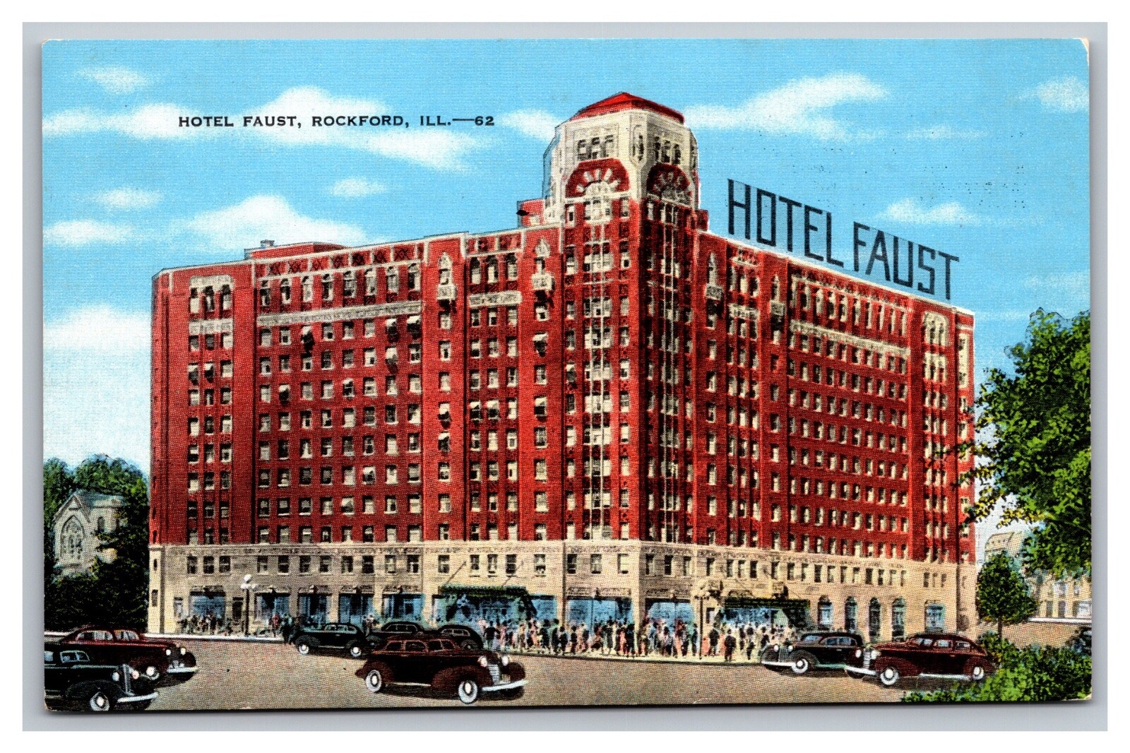 Rockford IL Illinois Hotel Faust #62 Linen Postcard
