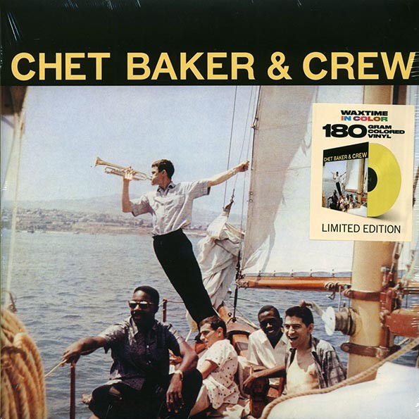 Chet Baker - Chet Baker & Crew (+bonus track) (ltd. ed.) (180g) (yellow vinyl)
