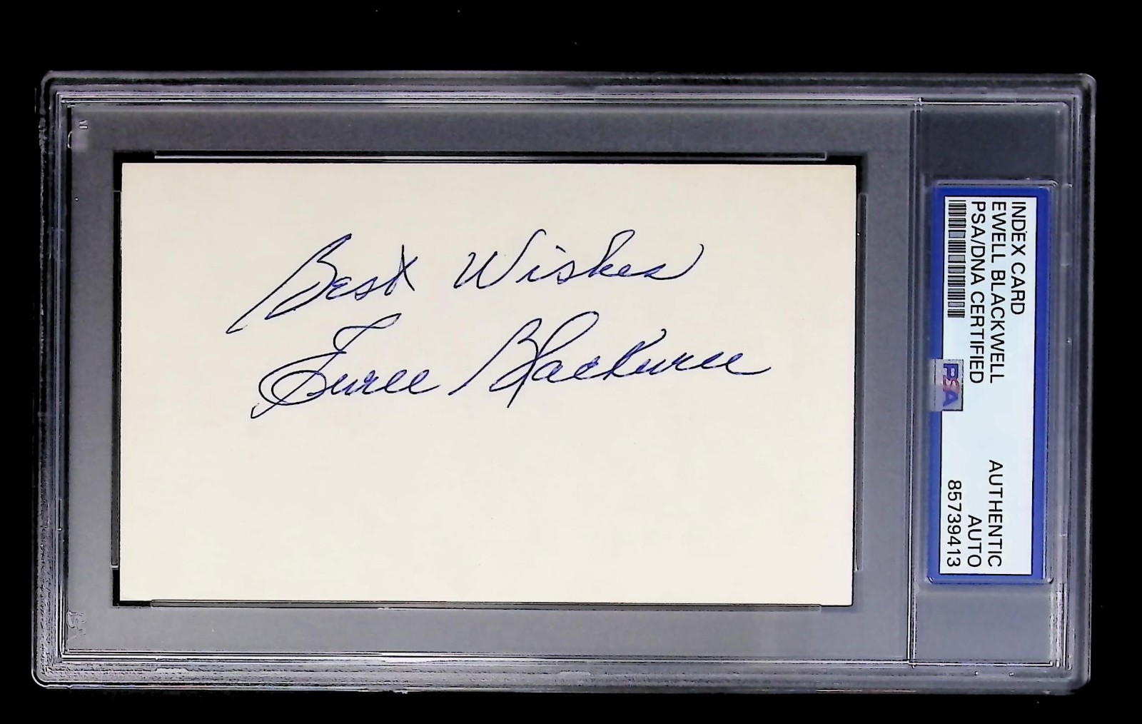 Ewell Blackwell - Index Card Autograph  - PSA Tallboy Holder - 85739413