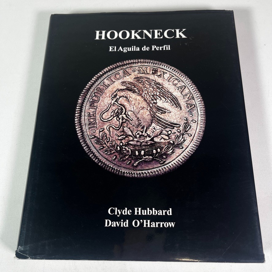 Hookneck: El Aguila de Perfil - Clyde Hubbard, David O' Harrow (1997, HC) Book