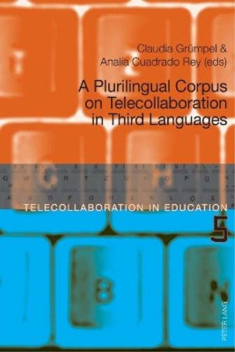 Analía Cuadrado A Plurilingual Corpus on Telecollaborati (Paperback) (UK IMPORT)
