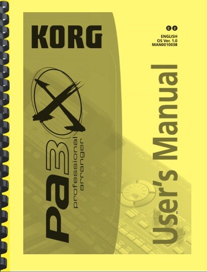 Korg PA3X Keyboard USER'S MANUAL