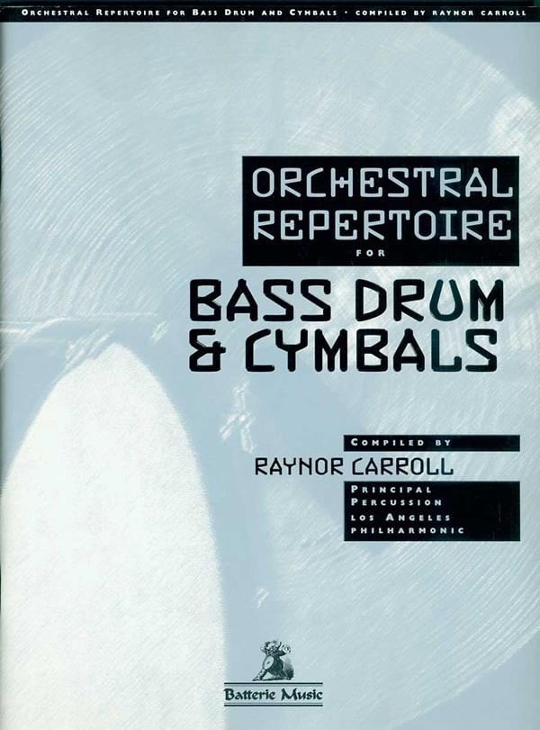 Orchestral Repertoire - by Raynor Carroll