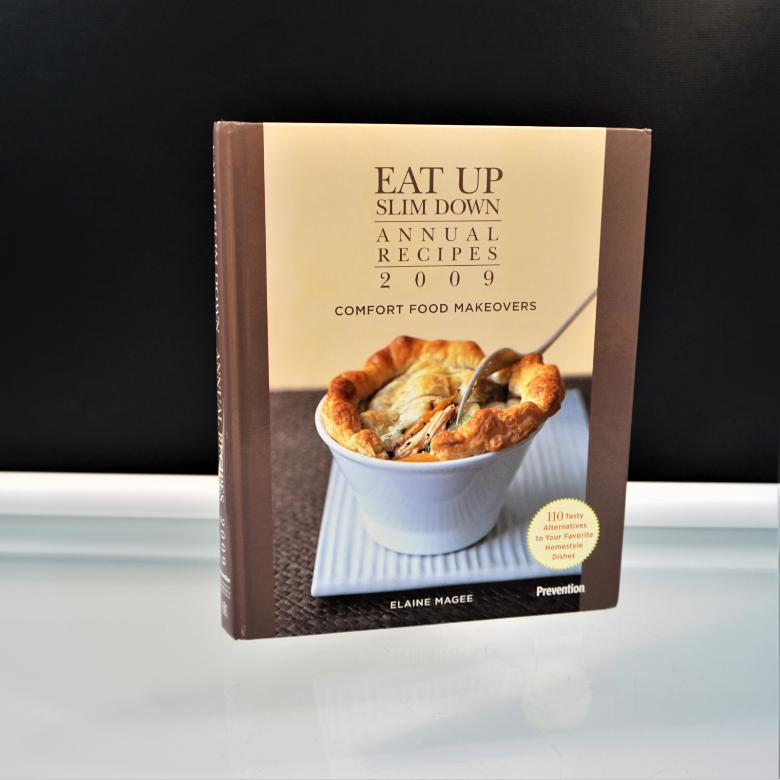 Eat up Slim Down Annual Recipes Comfort Food Makeovers Elaine Magee 2009 HC