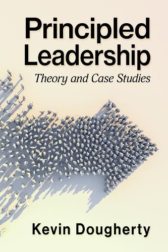 Kevin Dougherty Principled Leadership (Paperback) (UK IMPORT)