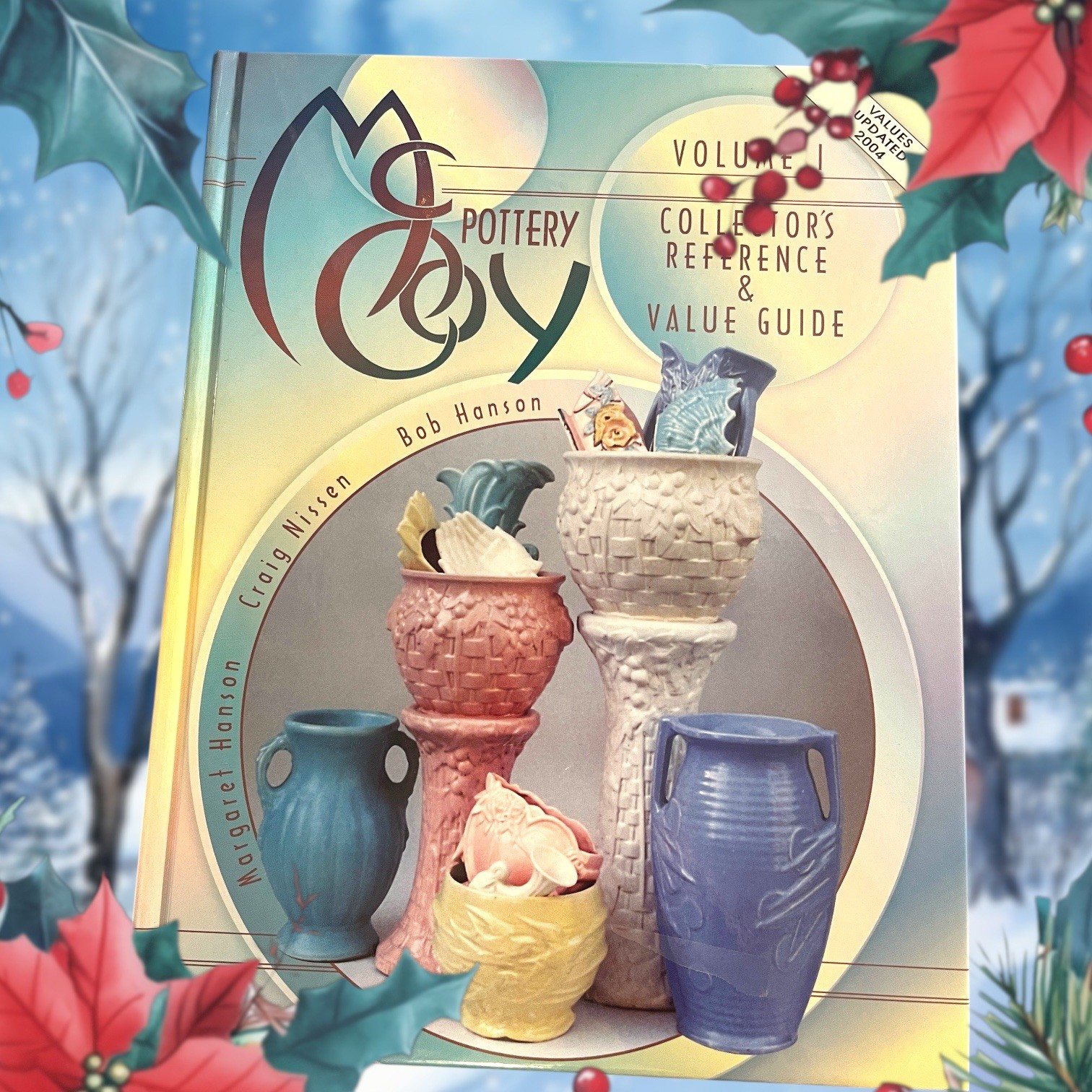 McCoy  Pottery Volume 1 Collector's Reference & Value Guide