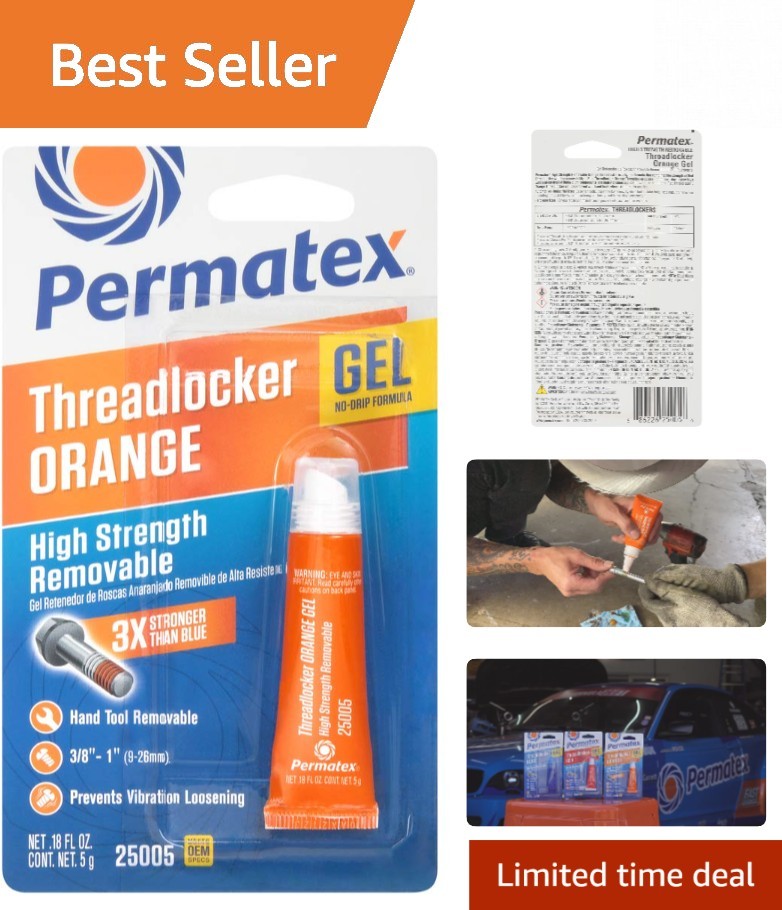 25005 High Strength Removable Orange Threadlocker Gel – 5g Precision Solution