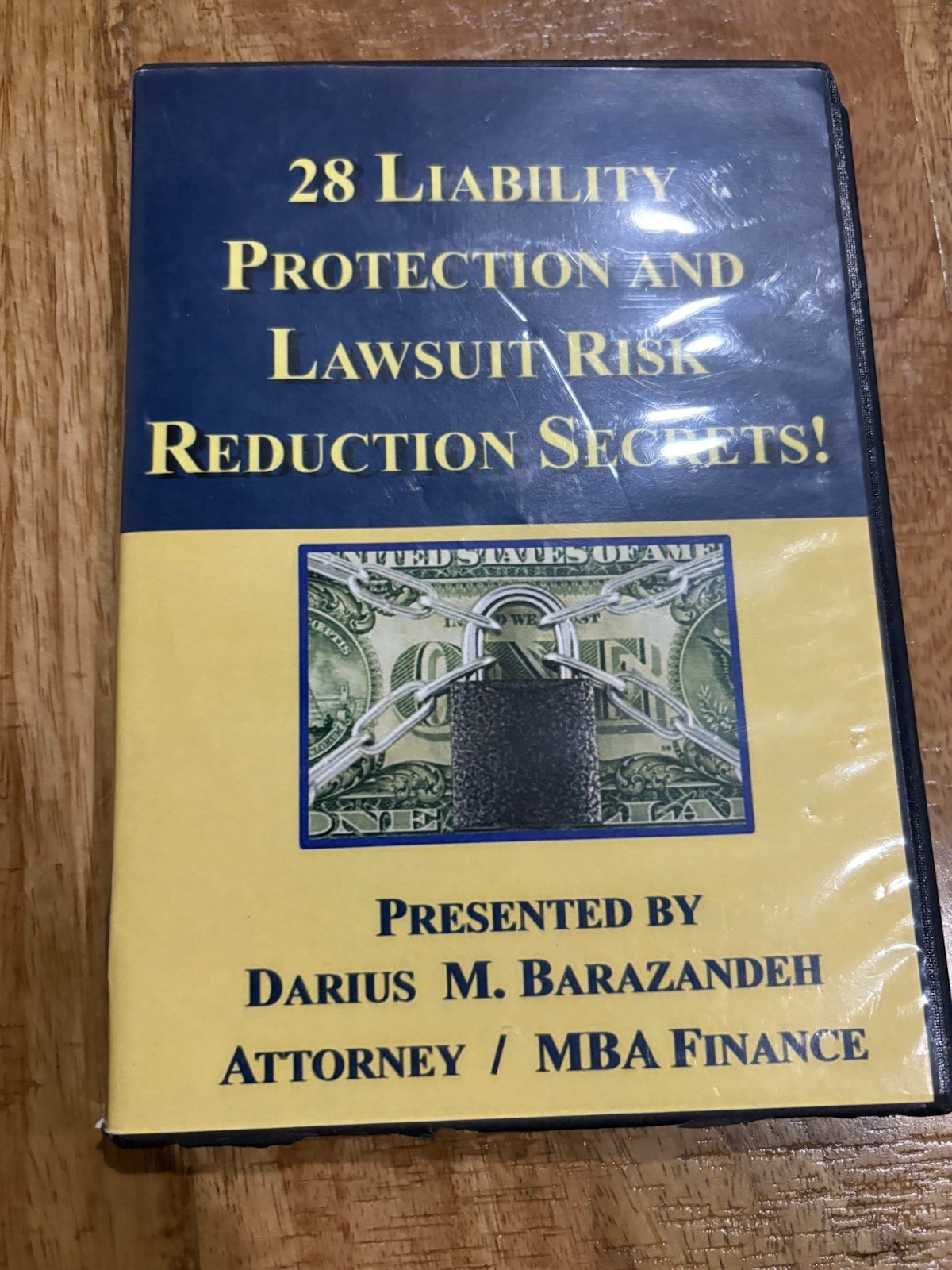 28 LIABILITY PROTECTION & LAWSUIT RISK REDUCTION SECRETS BY DARIUS BARAZANDEH