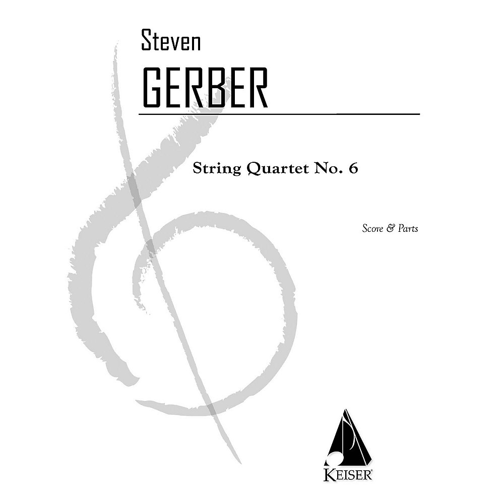 String Quartet No. 6 Score And Parts Series Softcover by Steven Gerber