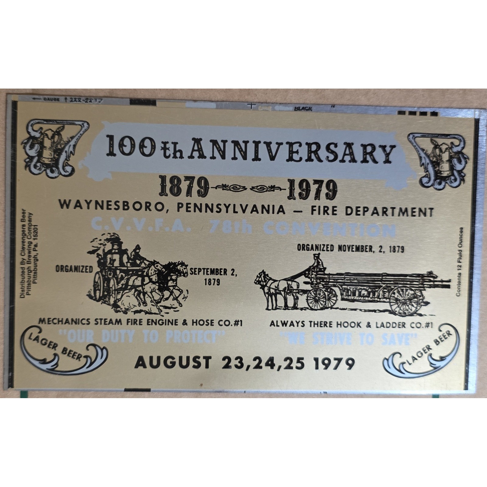 Waynesboro PA Fire Department 100th Anniversary flat unrolled beer Can 1879 1979