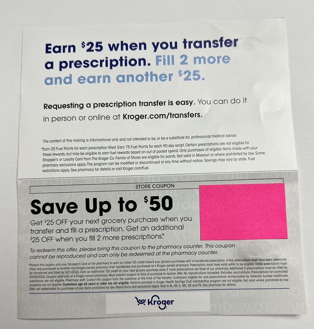 Kroger Coupon $25 Off With Prescription Transfer (Up To $50) Expires 3/21/26