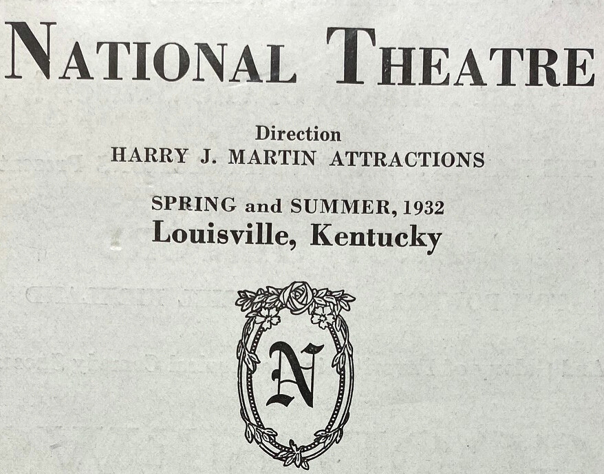 Vintage 1932 Spring Summer National Theatre Louisville Kentucky Program