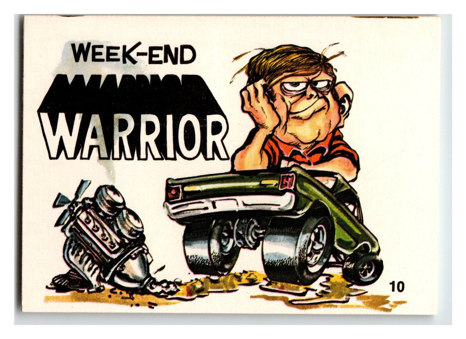 Vintage WEEK-END WARRIOR Hot Rod Car Cartoon Sticker Single #10 Automotive