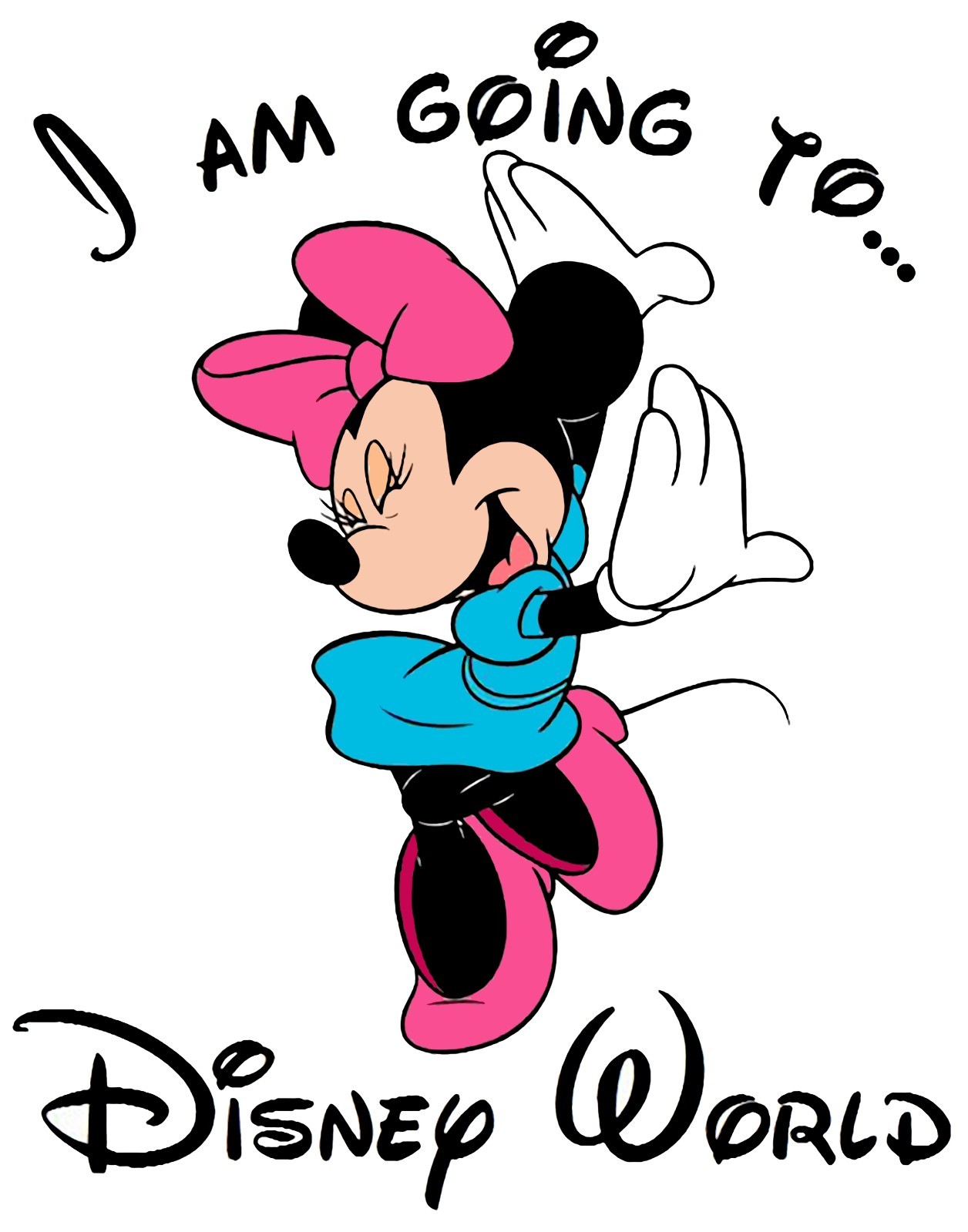 I'm Going To Disney Iron On Transfer - T-Shirt + Light & Dark Color Fabrics #13