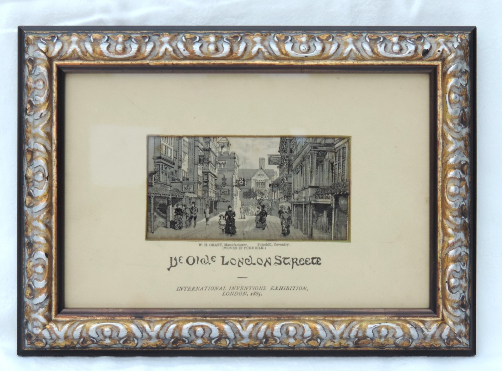 WH Grant woven silk picture of "Ye Old London Streets"