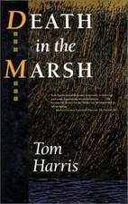 Death in the Marsh - Harris, Tom