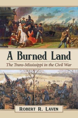 Robert R. Laven A Burned Land (Paperback) (UK IMPORT)