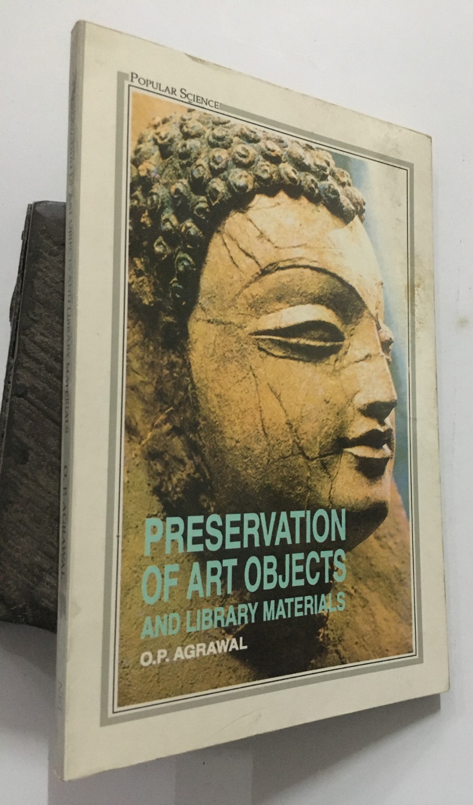 Agrawal, O. P: Preservation Of Art Objects And Library Materials. 1999. 112p