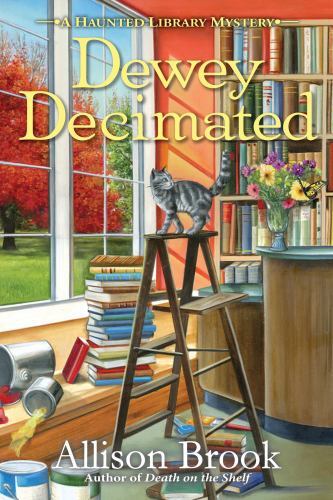 Dewey Decimated (A Haunted Library Mystery), , 9781639100903