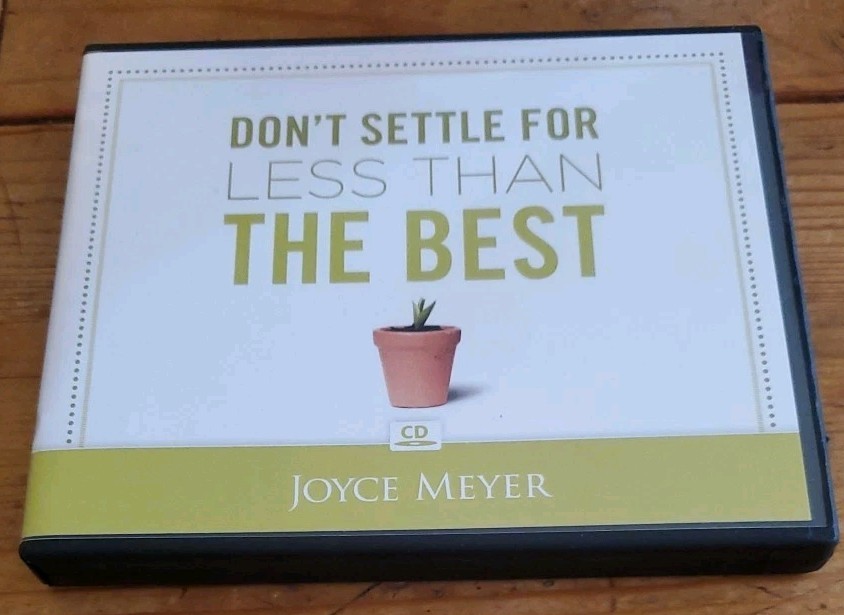 Joyce Meyer Don't Settle For Less Than The Best (4 CD) Christian Teaching 