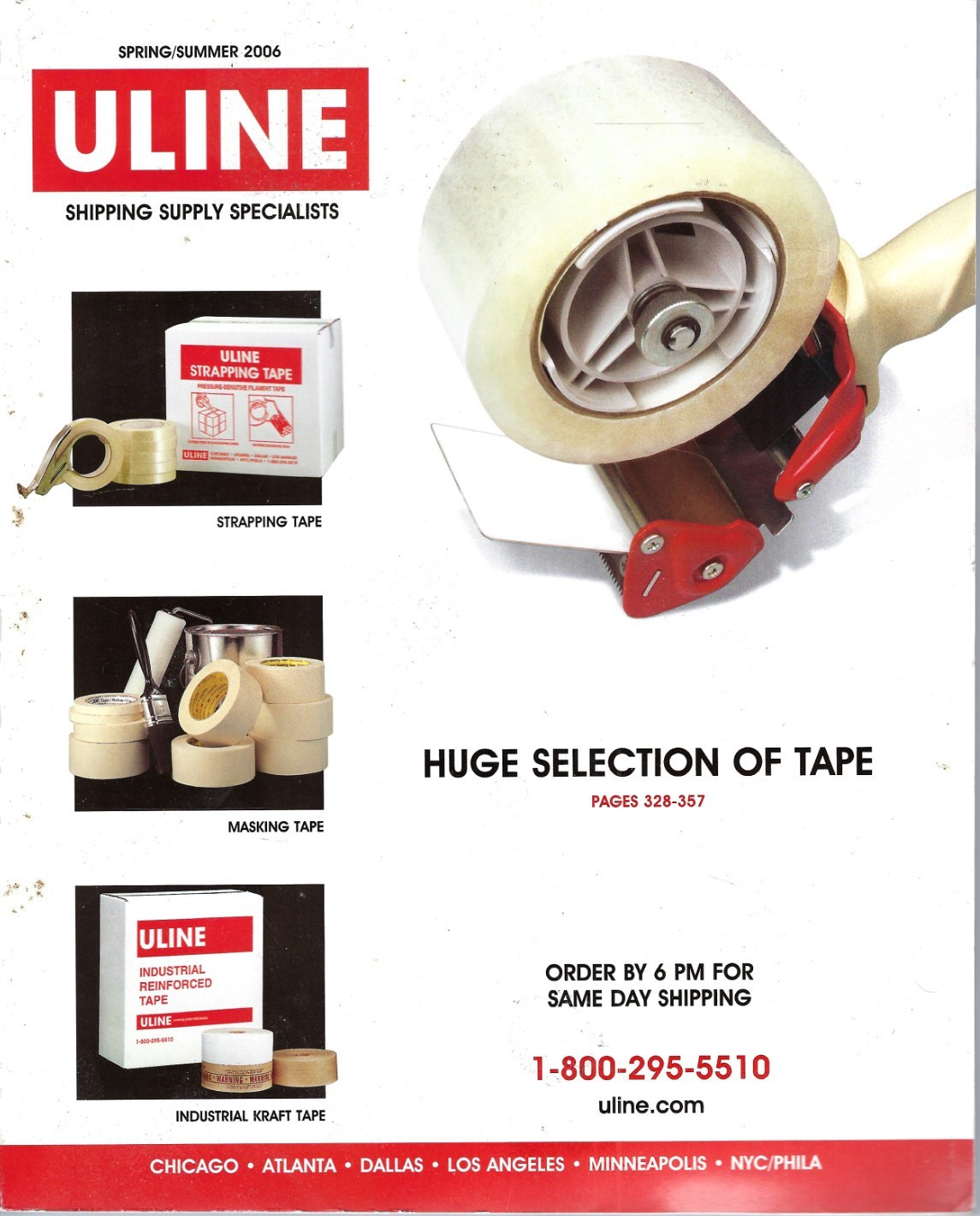 Uline Catalog, Spring/Summer 2006 Shipping Supply Specialists