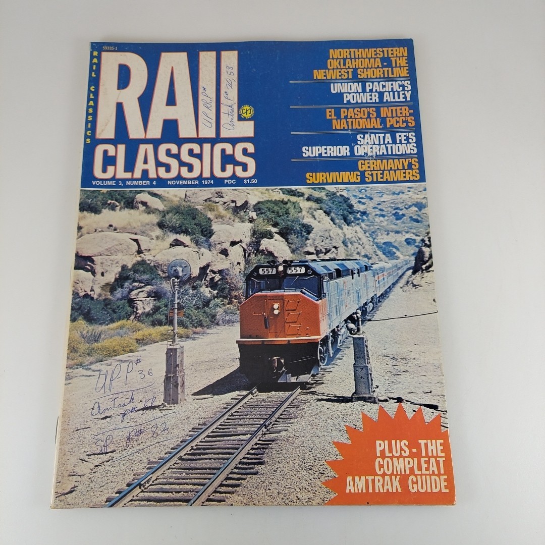 Rail Classics Magazine Nov 1974 Union Pacific, Santa Fe, Germany Steamers
