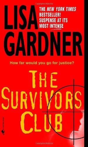 THE SURVIVORS CLUB: A THRILLER By Lisa Gardner **Mint Condition**