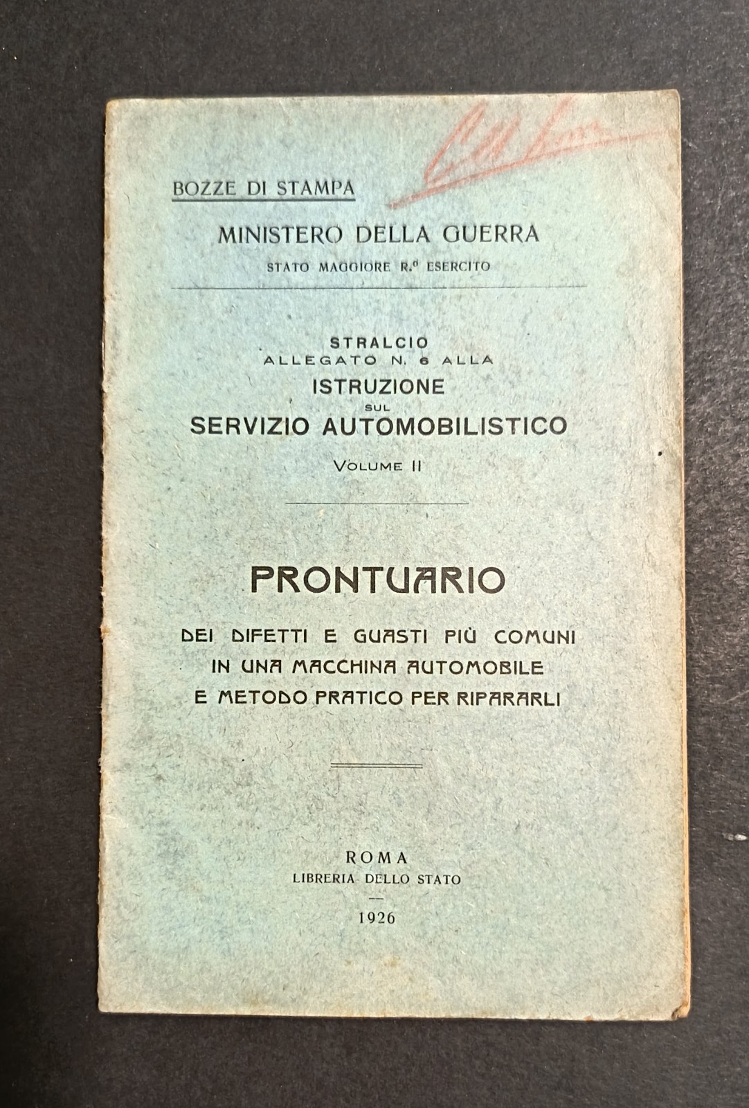 REGIO ESERCITO MANUTENZIONE AUTOMOBILI ITALIA OPUSCOLO MINISTERO GUERRA 1926