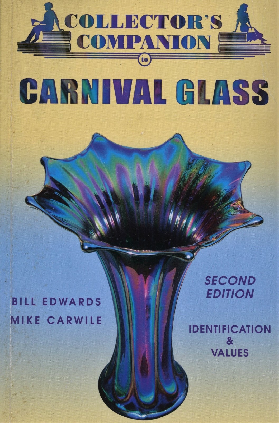 Vintage Carnival Glass- Types Makers Patterns Descriptions / Book + Values
