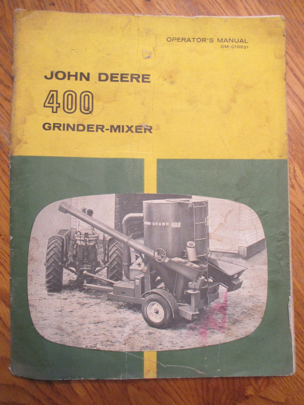 Vintage John Deere 400 Grinder-Mixer Operator's Manual OM-C18621