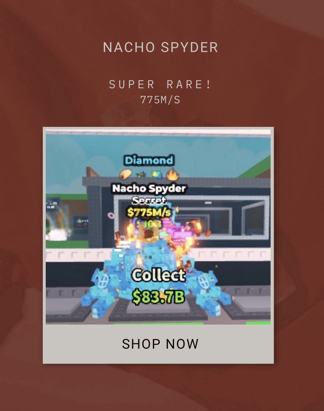 Steal a Brainrot SAB | Nacho Spyder $775M/s